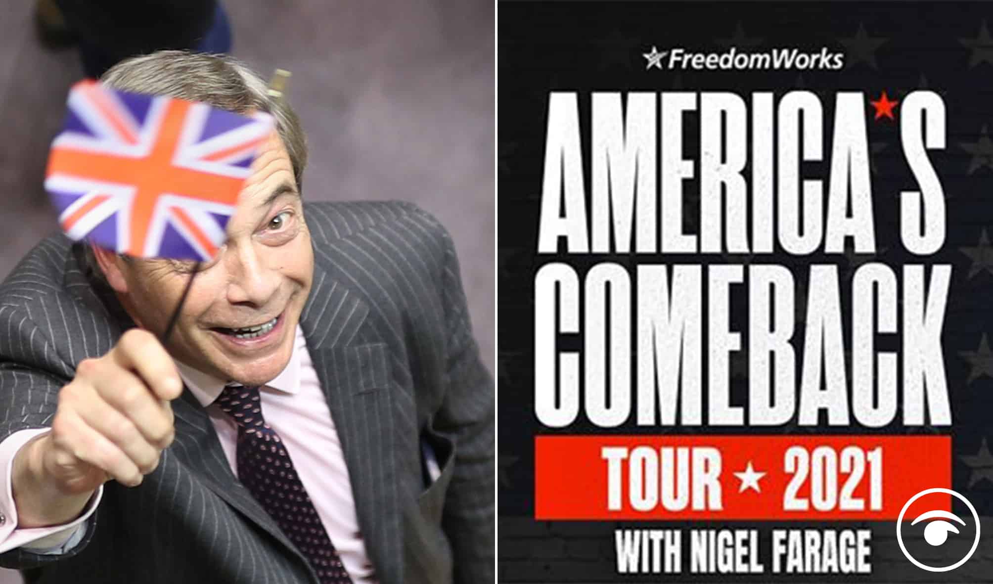 Nigel Farage trolled as ‘Ray Cist’ and ‘Tits Magee’ among names booked on US tour